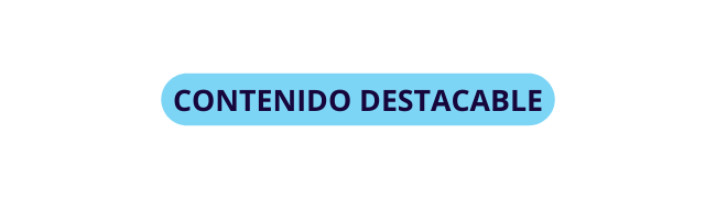 contenido destacable